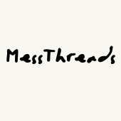Mess Threads